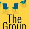 The Group: Seven Widowed Fathers Reimagine Life eBook