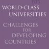 Leadership for World-Class Universities: Challenges for Developing Countries eBook