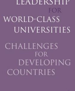 Leadership for World-Class Universities: Challenges for Developing Countries eBook