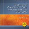 Fundamentals of Complementary and Alternative Medicine - E-Book eBook