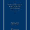 First Amendment: Cases, Problems & Materials eBook