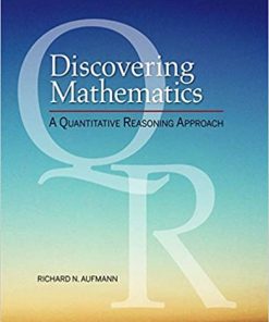 Discovering Mathematics: A Quantitative Reasoning Approach eBook