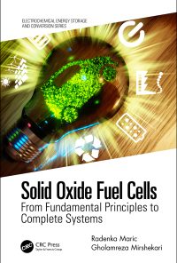 Solid Oxide Fuel Cells: From Fundamental Principles to Complete Systems eBook