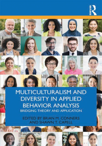 Multiculturalism and Diversity in Applied Behavior Analysis: Bridging Theory and Application eBook