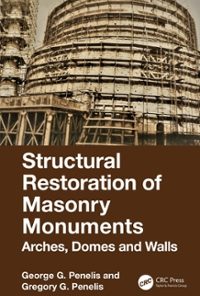 Structural Restoration of Masonry Monuments: Arches, Domes and Walls eBook