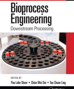 Bioprocess Engineering: Downstream Processing eBook