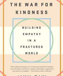 The War for Kindness: Building Empathy in a Fractured World eBook