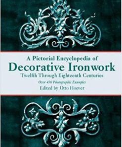 A Pictorial Encyclopedia of Decorative Ironwork eBook
