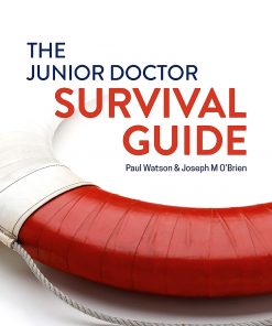 The Junior Doctor Survival Guide - E-Book eBook