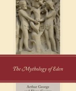 The Mythology of Eden eBook