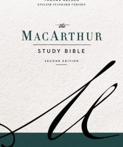 ESV, MacArthur Study Bible, 2nd Edition, eBook: Unleashing God's Truth One Verse at a Time eBook