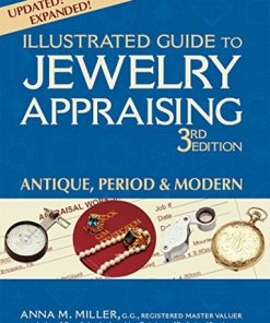 Illustrated Guide to Jewelry Appraising (3rd Edition): Antique, Period & Modern eBook
