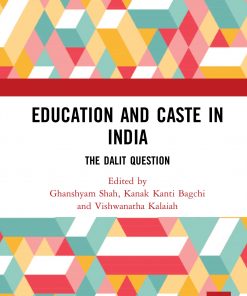 Education and Caste in India The Dalit Question eBook