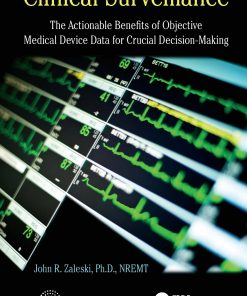 Clinical Surveillance: The Actionable Benefits of Objective Medical Device Data for Critical Decision-Making eBook