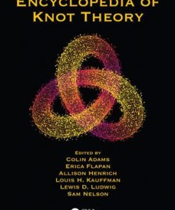 Encyclopedia of Knot Theory eBook