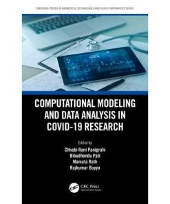 Computational Modeling and Data Analysis in COVID-19 Research eBook