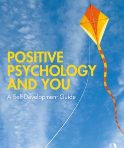 Positive Psychology: A Self-Development Guide eBook
