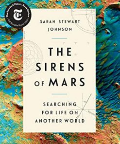 The Sirens of Mars: Searching for Life on Another World eBook