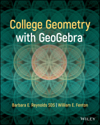 College Geometry with GeoGebra eBook