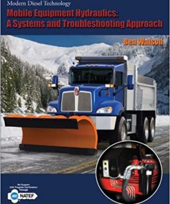Mobile Equipment Hydraulics: A Systems and Troubleshooting Approach eBook
