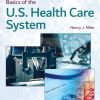 Basics of the U.S. Health Care System eBook