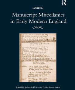 Manuscript Miscellanies in Early Modern England eBook