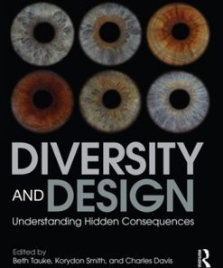 Diversity and Design: Understanding Hidden Consequences eBook