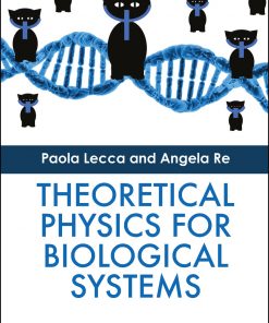 Theoretical Physics for Biological Systems eBook