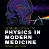 Introduction to Physics in Modern Medicine eBook