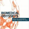 Biomedical Odysseys: Fetal Cell Experiments from Cyberspace to China eBook