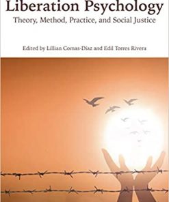 Liberation Psychology: Theory, Method, Practice, and Social Justice eBook