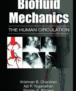 Biofluid Mechanics: The Human Circulation, Second Edition eBook