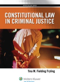 Constitutional Law in Criminal Justice eBook