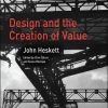 Design and the Creation of Value eBook