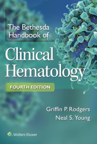 The Bethesda Handbook of Clinical Hematology eBook