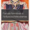 Female Narratives in Nollywood Melodramas eBook