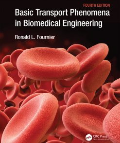 Basic Transport Phenomena in Biomedical Engineering eBook