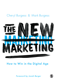 The New Marketing: How to Win in the Digital Age eBook