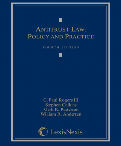 Antitrust Law: Policy and Practice eBook