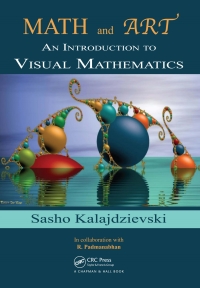 Math and Art: An Introduction to Visual Mathematics eBook