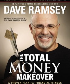 The Total Money Makeover: Classic Edition A Proven Plan for Financial Fitness eBook