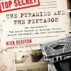 The Pyramids and the Pentagon: The Government's Top Secret Pursuit of Mystical Relics, Ancient Astronauts, and Lost Civilizations eBook
