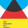 The Education of a Graphic Designer eBook