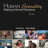 Human Sexuality: Making Informed Decisions eBook