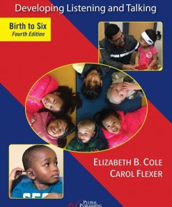 Children with Hearing Loss: Developing Listening and Talking, Birth to Six eBook