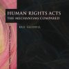 Human Rights Acts: The Mechanisms Compared eBook