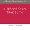 Advanced Introduction to International Trade Law eBook