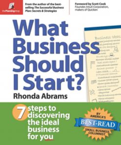 What Business Should I Start?: 7 Steps to Discovering the Ideal Business for You eBook