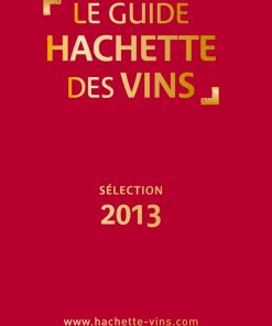 Guide Hachette des vins 2013 eBook