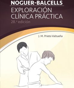 Noguer-Balcells. Exploración clínica práctica eBook